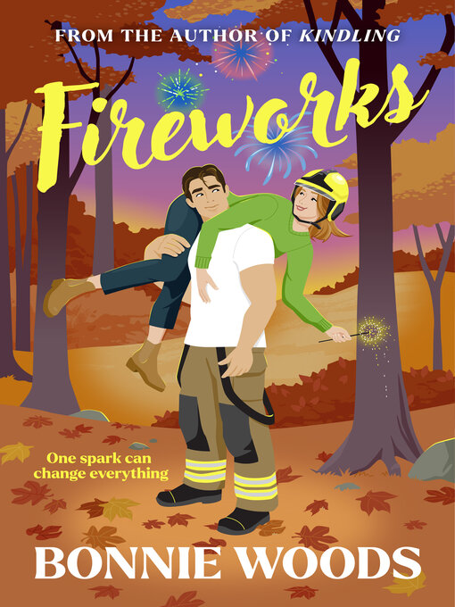 Title details for Fireworks by Bonnie Woods - Wait list